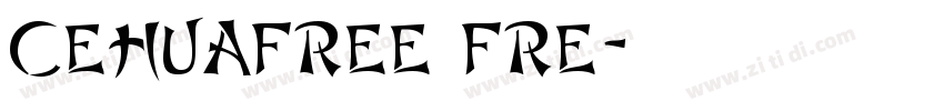 CehuaFree Fre字体转换